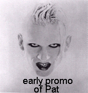 Early promo of Pat